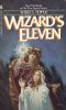 [True Game - Peter 03] • Wizard's Eleven